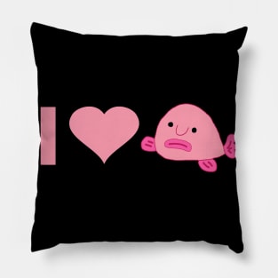 i love blobfish fan girls guys deep sea animal Pillow