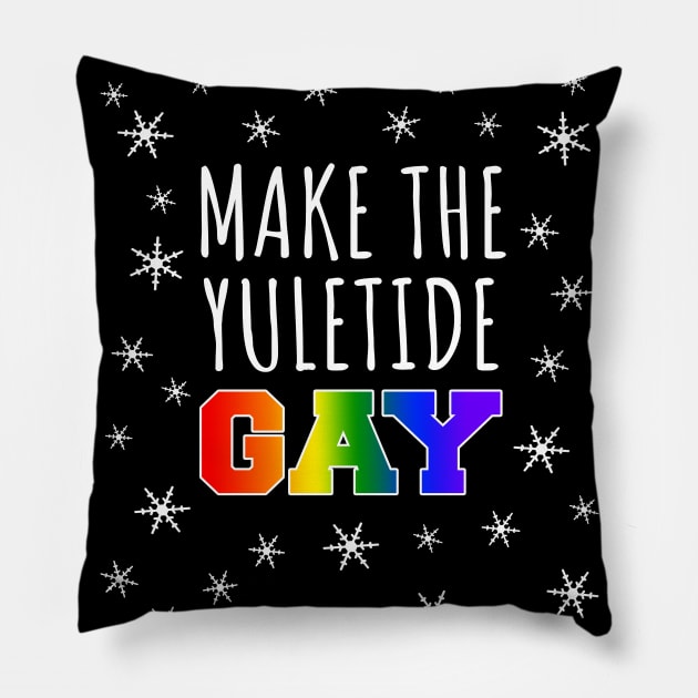 Make the yuletide gay Pillow by LunaMay