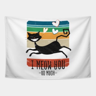 I Meow You So Much • Cat In Love • Vintage Design Tapestry