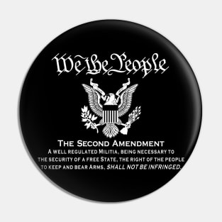 We the People Second Amendment Pin