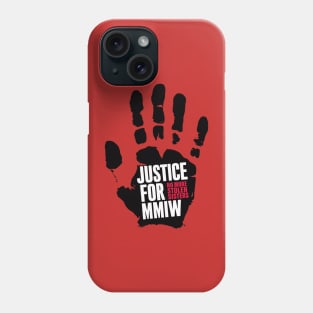 justise for mmiw No More Stolen Sisters Phone Case