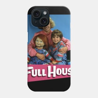 Full House Phone Case