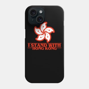 I Stand with Hong Kong Phone Case