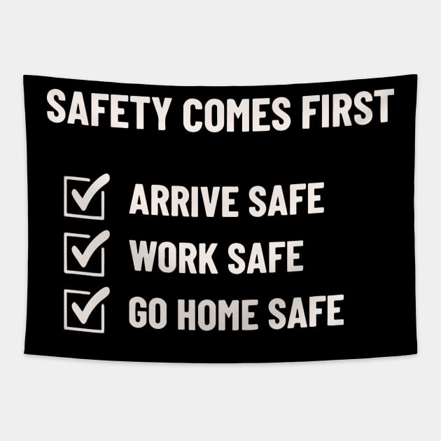 Safety Comes First Tapestry by MManoban