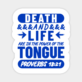 Proverbs 18-21 Life Death Power of the Tongue Blue Aesthetic Magnet