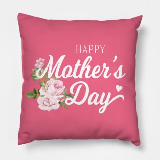 Elegant Happy Mother's Day Calligraphy with Pink Roses Pillow