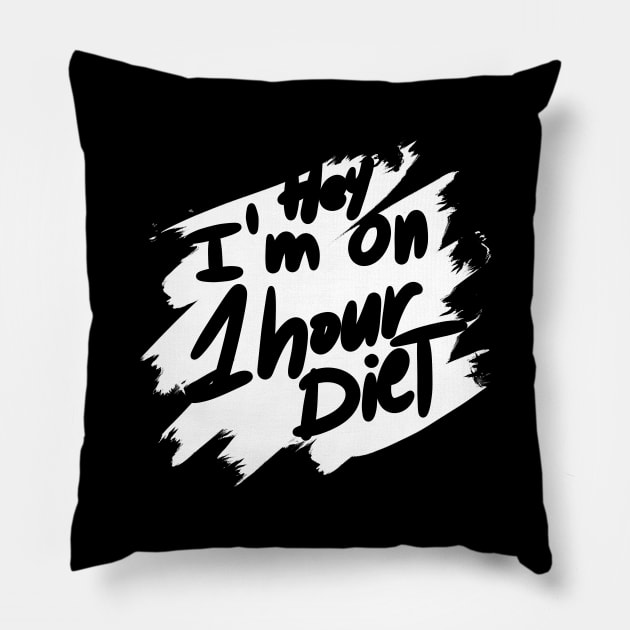 I'm on 1 hour diet Pillow by A Comic Wizard