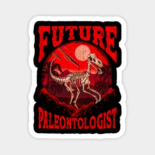 Future Paleontologist Dinosaur Obsessed Dinosaur Magnet