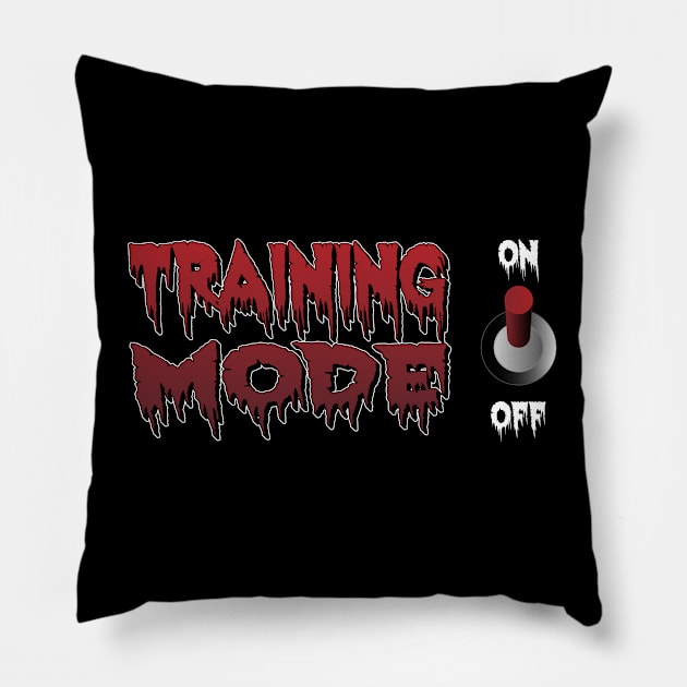 Training Mode  Achieve Your Goals Pillow by K0tK0tu