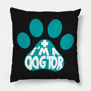 I Am A Dogtor Funny Paw Pillow