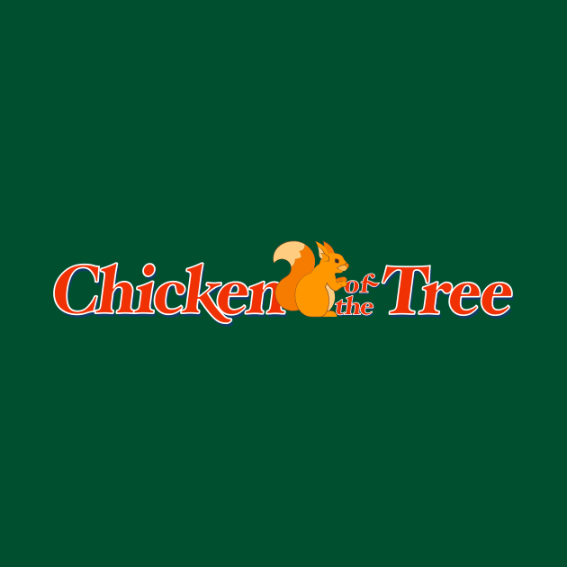 Chicken of the Tree by timlewis