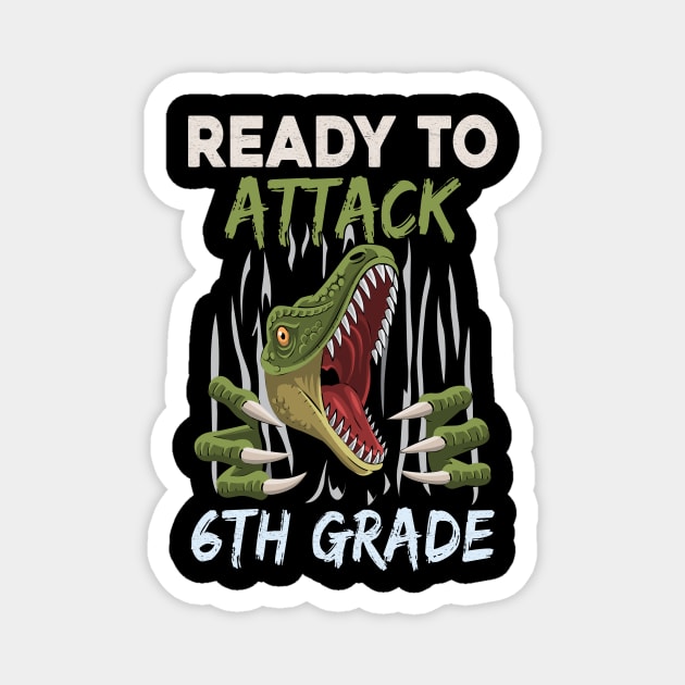 Dinosaur Kids Ready To Attack 6Th Grade Boys Back To School Magnet by kateeleone97023