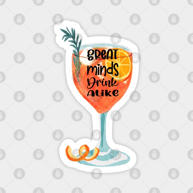 Great minds drink alike Magnet by blckpage