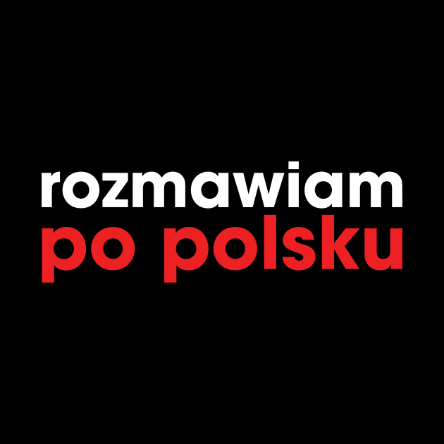 rozmawiam po polsku by Jo-and-Co