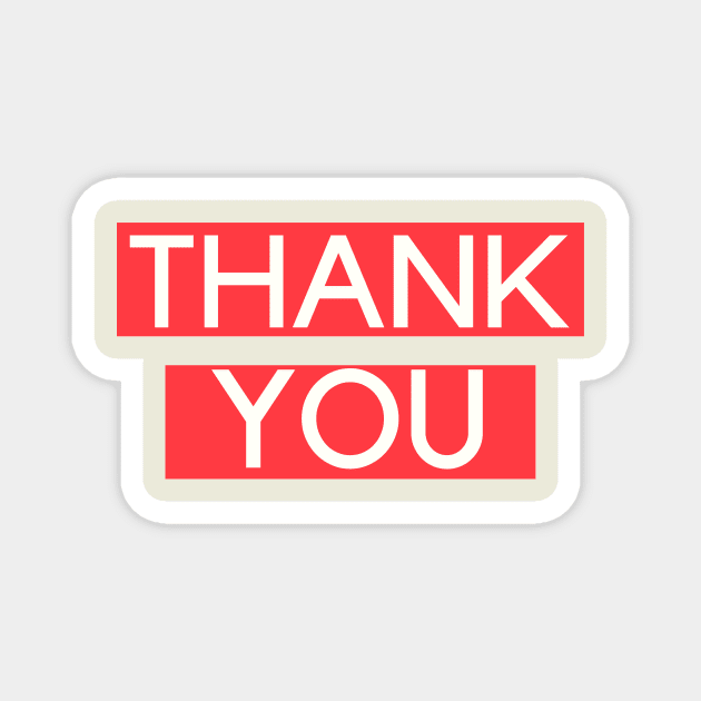 Thank You : Thanks Magnet by GoodWills