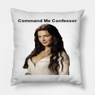 Command Me Confessor Pillow