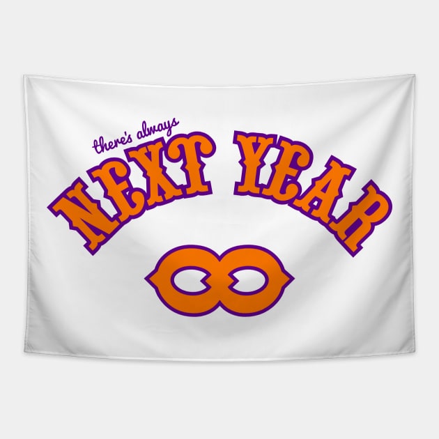 Phoenix Suns There's Always Next Year "infinity" Tapestry by CraigAhamil