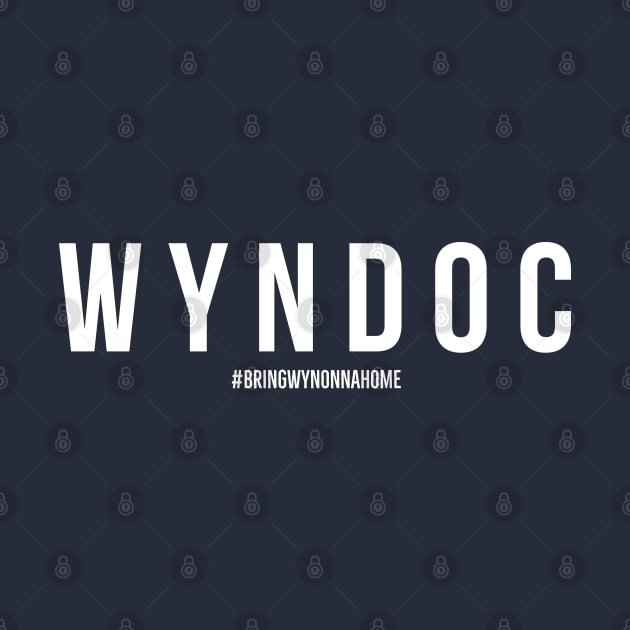 WYNDOC - Wynonna Earp #BringWynonnaHome by SurfinAly Design 