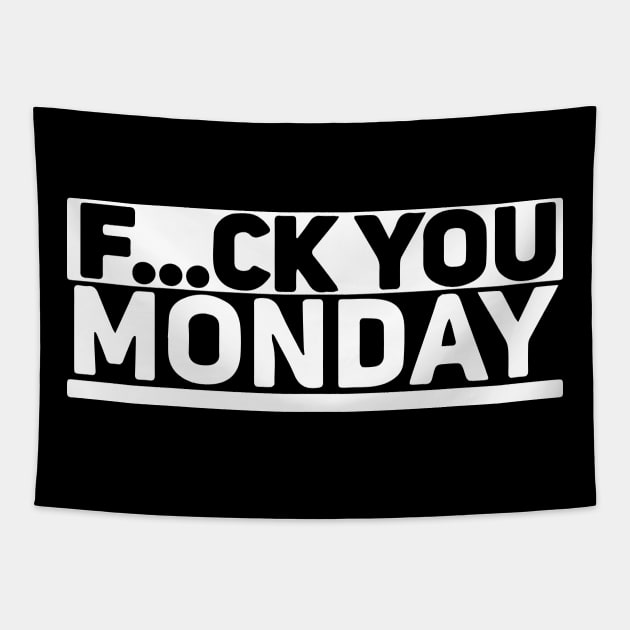 Fuck You Monday Tapestry by FunnyZone