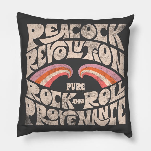 Peacock Revolution Pure Rock And Roll Provenance Pillow by Foster and Tara