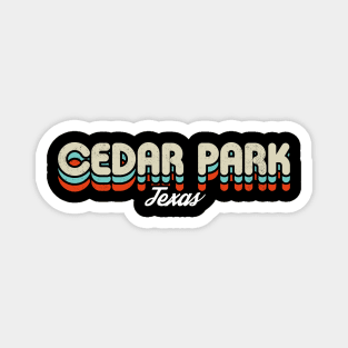 Retro Cedar Park Texas Magnet