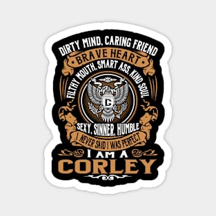 CORLEY Magnet