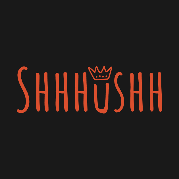 Shhhushh state of mind by lvrdesign