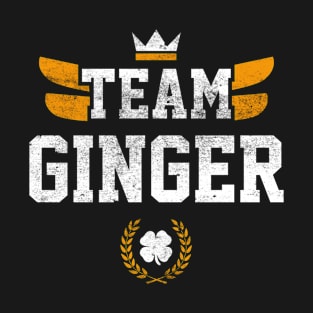 Team Ginger Irish Funny St Patricks Day T-Shirt