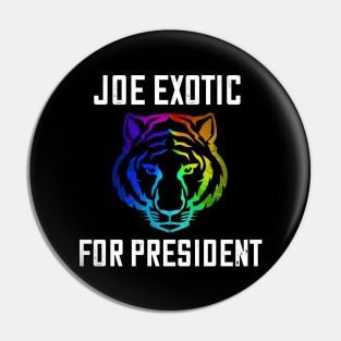 joe exotic for president 2020 Pin
