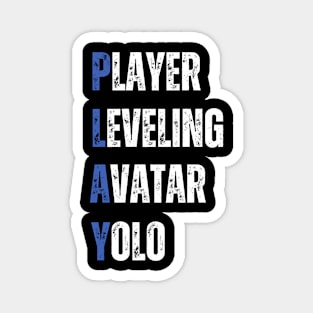 Play funny gaming acronym Magnet