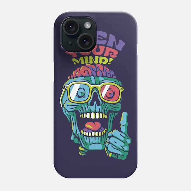 Just Be Open Minded! Skeleton Zoombie by Tobe Fonseca Phone Case by Tobe_Fonseca