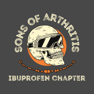 Sons of Arthritis T-Shirt