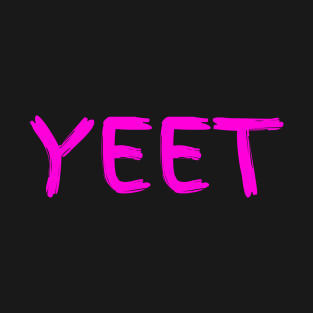 YEET T-Shirt