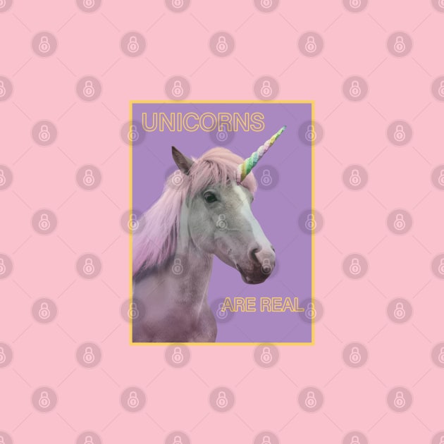 Unicorns are Real - Girly Gift by stokedstore