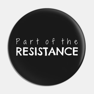 Part of the Resistance Pin