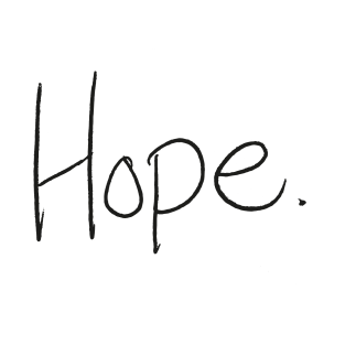 Hope - Briana Buckmaster Handwriting - black font T-Shirt