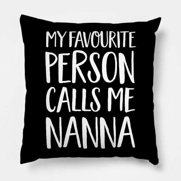 Nanna Gift - My Favourite Person Calls Me Nanna Pillow by Elsie Bee Designs