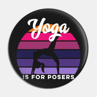 Yoga Is For Posers Silhouette Sunset Funny Retro Vintage Pin