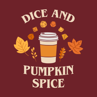 Dice and Pumpkin Spice Coffee Autumn Tabletop RPG T-Shirt