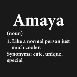 Amaya Name Definition T-Shirt