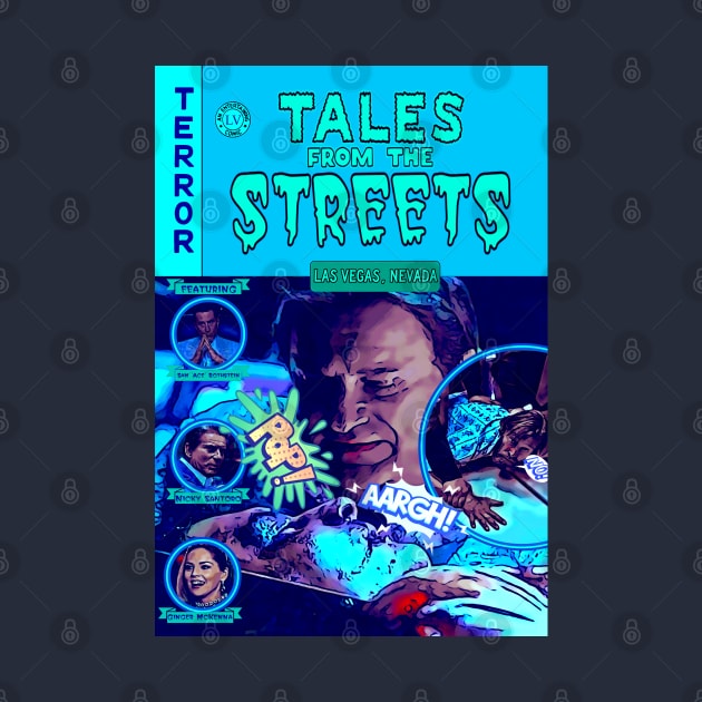 Tales From The Streets (Las Vegas) by The Dark Vestiary