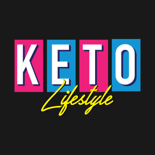 keto lifestyle T-Shirt