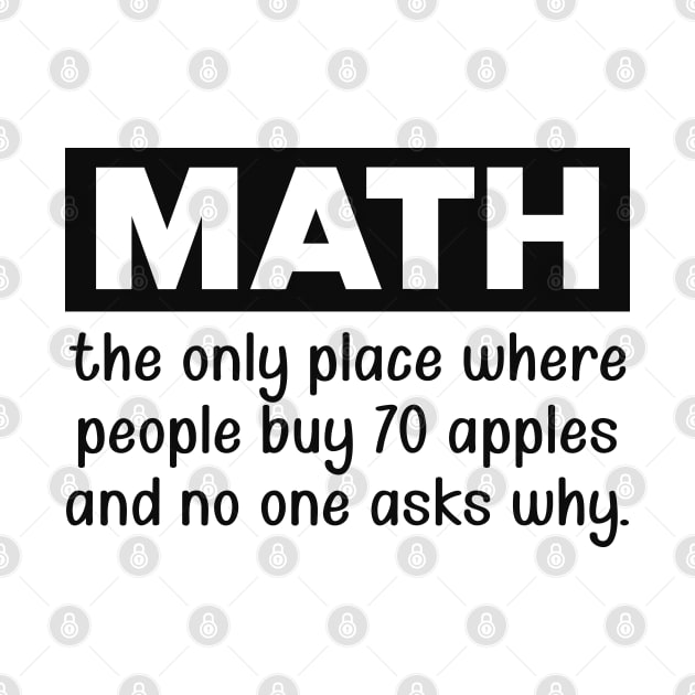 Math - the only place where the people buy 70 apples by KC Happy Shop