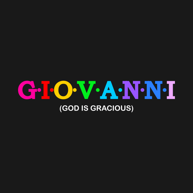 Giovanni  - God Is Gracious. by Koolstudio