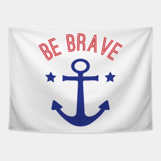 Be Brave With Vintage Anchor Tapestry