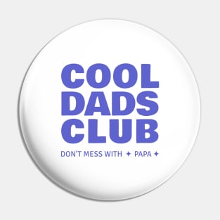 Cool Dads Club Pin