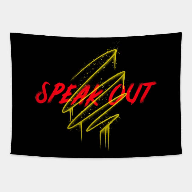 Speak Out Tapestry by Z1