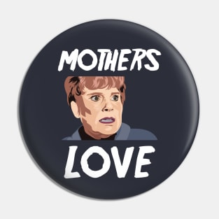 Mother's Love Pin