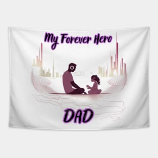 My Personal Hero - Celebrating Dad Tapestry