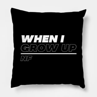 When I Grow Up Pillow